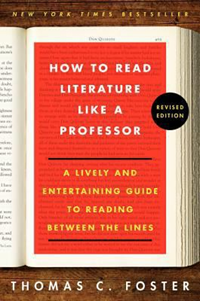 How To Read Liturature Like A Professor